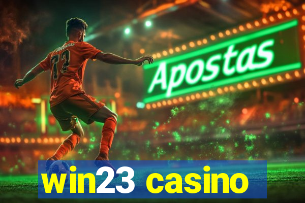 win23 casino